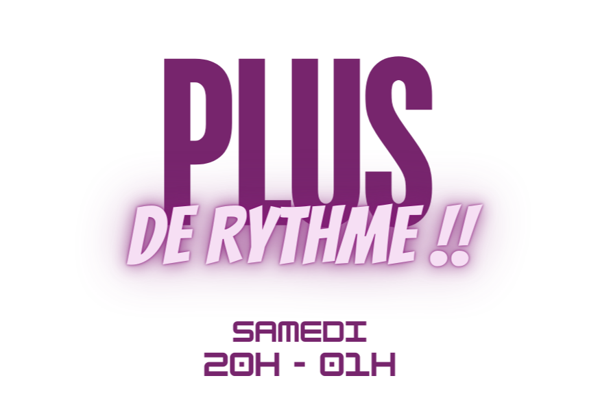 Plus de Rythme