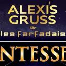 JEU TERMINE! Vos places pour QUINTESSENCE d'Alexis Gruss