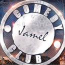 JEU TERMINE! Vos places pour le JAMEL COMEDY CLUB