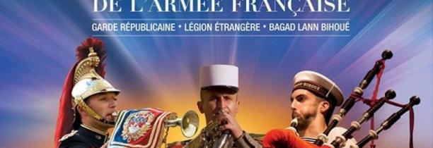 JEU TERMINE! Vos places pour MUSIQUES ET CHOEUR DE L'ARMEE FRANCAISE