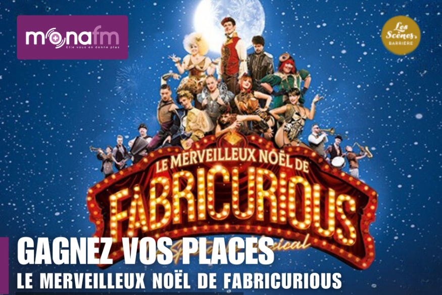 Gagnez vos places pour Le merveilleux noël de Fabricurious