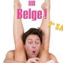 Faites l’amour avec un belge » Samedi 6 février à 18h au spotlight de Lille