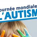 Jeudi 2 avril : Journée internationale de l’autisme