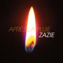 ZAZIE de retour pour un nouveau titre "Aprés la pluie"