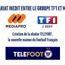 TF1 et Mediapro annoncent la création de la chaîne Telefoot