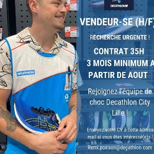 Decathlon City Lille (Lille, 31 Rue de Bethune ) recrute en urgence