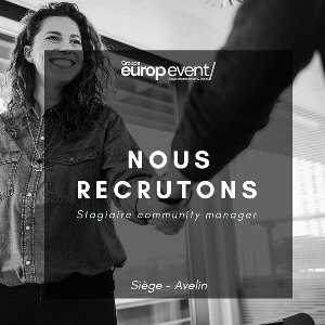 Le siège d'Europ Event recherche un(e) community manager en stage (3 à 6 mois) à Avelin