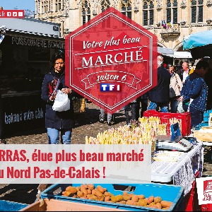 Le marché d'Arras élu une nouvelle fois "Plus beau marché du Nord Pas de Calais "