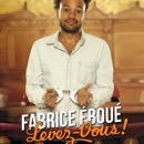 Gagnez vos places pour Fabrice Eboué avec Mona FM