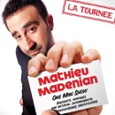 Gagnez vos places pour Mathieu Madenian avec Mona FM