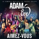 Mona FM vous offre des places pour "Adam & Eve"