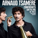 Mona FM vous offre des places pour Arnaud Tsamere