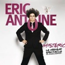 Mona FM vous offre des places pour Eric Antoine