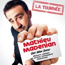 Mona FM vous offre des places pour Mathieu Madenian