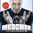 Mona FM vous offre vos places pour Messmer