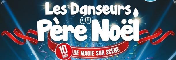 Gagnez vos places pour Les danseurs du Père Noël avec Mona FM