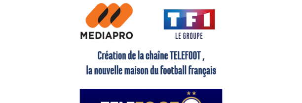 TF1 et Mediapro annoncent la création de la chaîne Telefoot