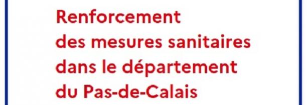 Le Pas-de-Calais renforce ses restrictions sanitaires