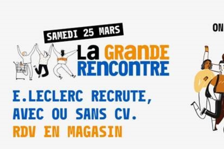 LECLERC recrute le 25 mars pour ses 470 magasins