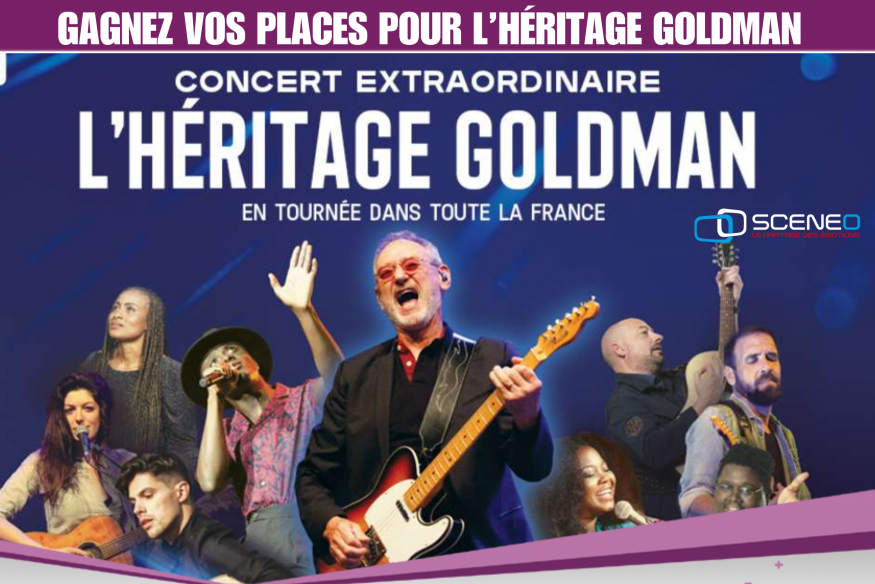 Gagnez vos places pour L'Héritage Goldman 2