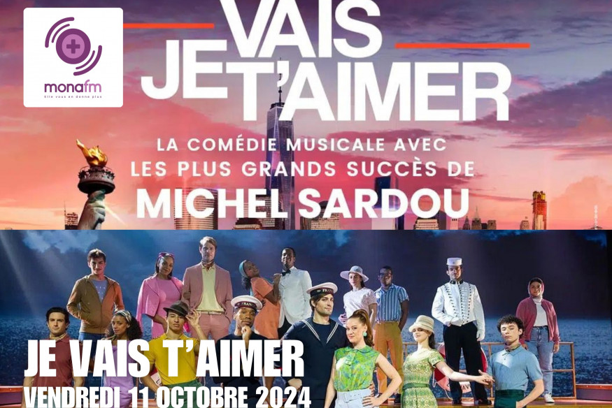 Gagnez vos places pour "JE VAIS T'AIMER" au Zénith de Lille