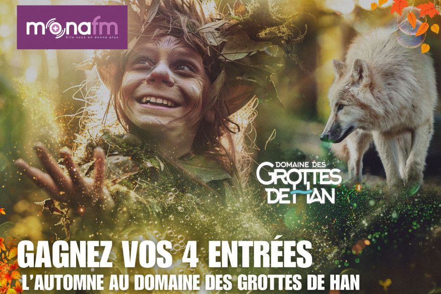 Gagnez vos 4 entrées pour le Domaine Des Grottes de Han