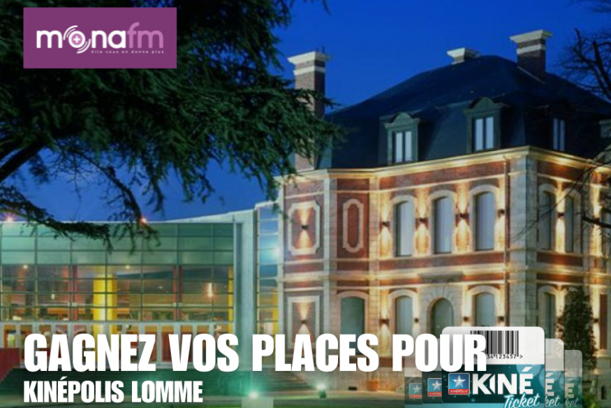 GAGNEZ VOS PLACES POUR LE KINEPOLIS LOMME