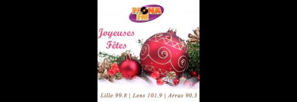 Toute l'équipe de Mona FM vous souhaite de Joyeuses Fêtes !